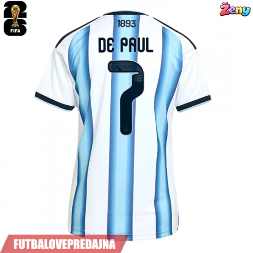Lacne Ženy Futbalové dres Argentína Rodrigo De Paul #7 MS 2026 Krátky Rukáv - Domáci